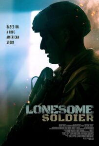Lonesome Soldier – Movie Review