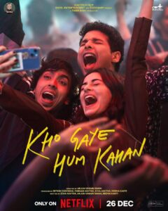 Kho Gaye Hum Kahan – Movie Review