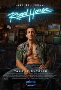 Road House (2024) – Movie Review